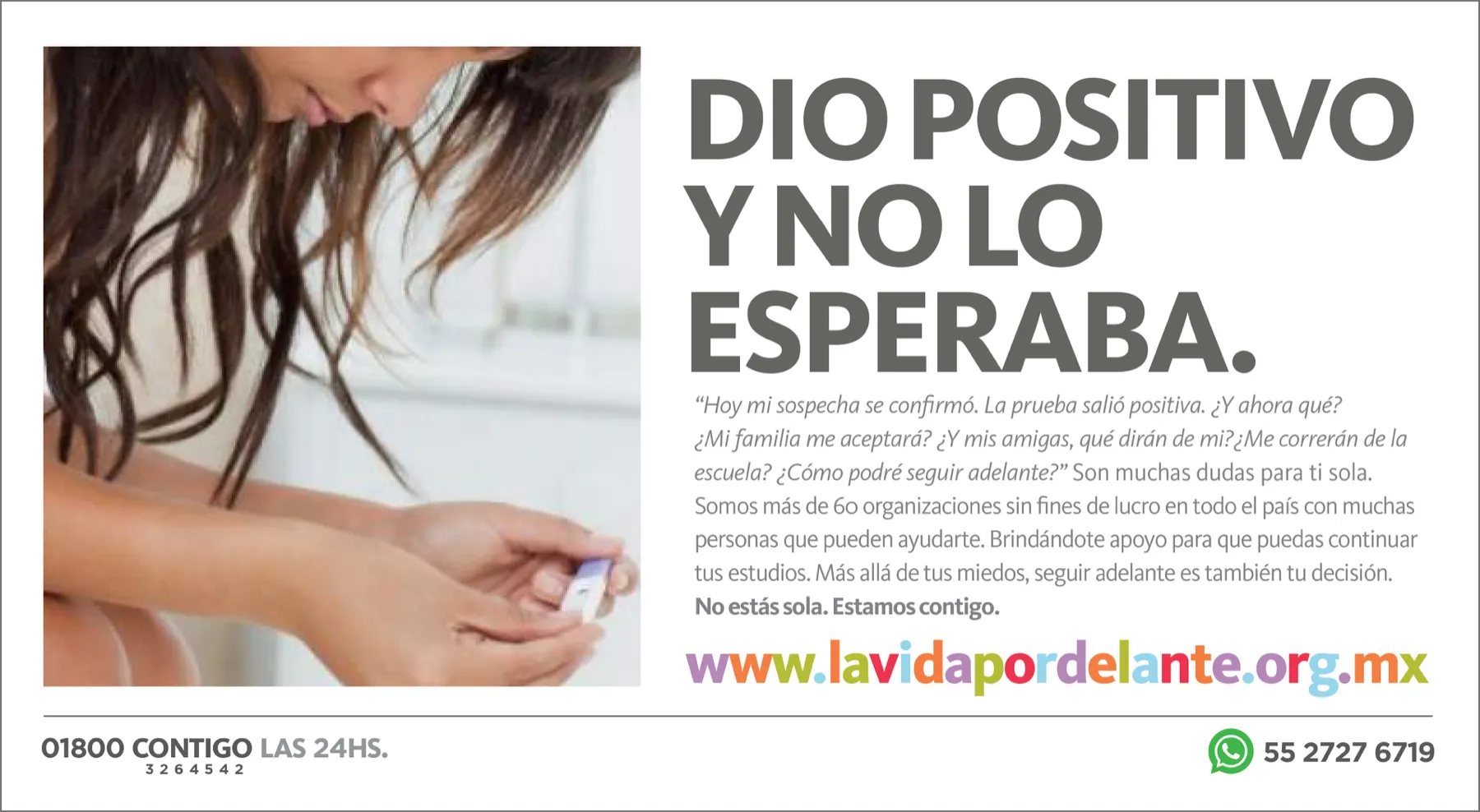 La Vida Por Delante · México — No estás sola, estamos contigo